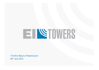 1H 2012 Result s Present at ion 26 t h July 2012 26 t h July 2012  Forward-looking S  tatements