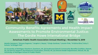 Community Benefits Agreements and Health Impact  Assessments to Promote Environmental Justice:  The