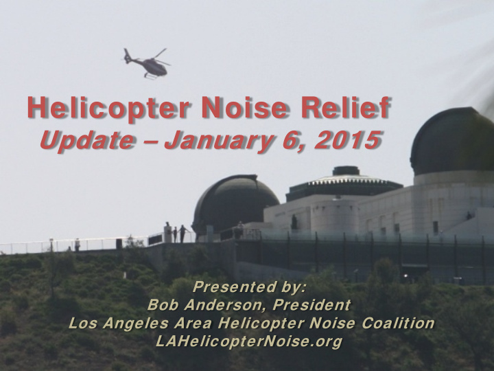 helicopter noise relief