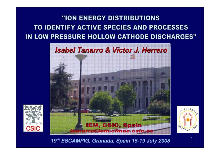 19 th escampig granada spain 15 19 july 2008