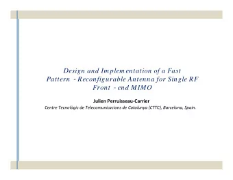 Outline  Introduction  Motivation  MIMO transmission with a single RF source  Antenna