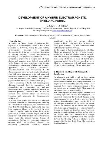 DEVELOPMENT OF A HYBRID ELECTROMAGNETIC  SHIELDING FABRIC V. Safarova 1* , J. Militky 1 , 1 Faculty
