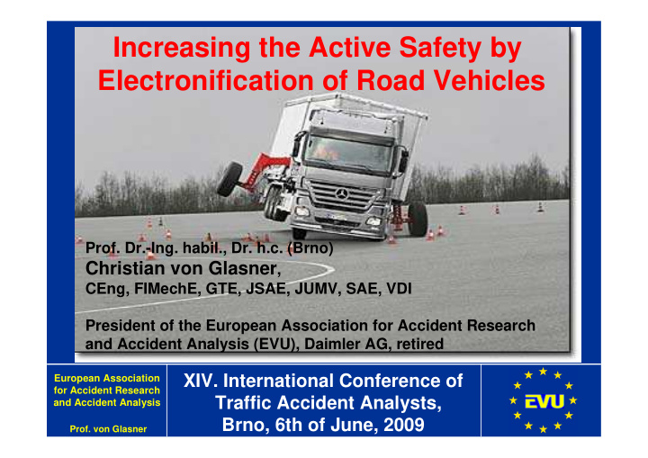 increasing the active safety by electronification of road