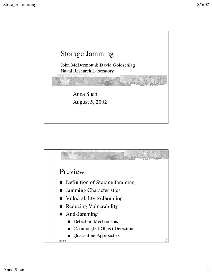 storage jamming