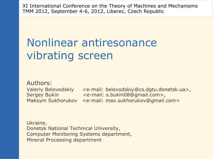 nonlinear antiresonance vibrating screen