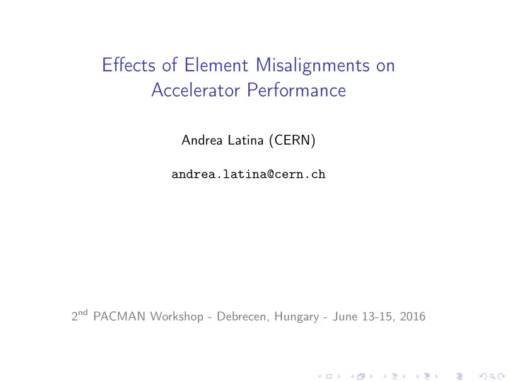 effects of element misalignments on accelerator