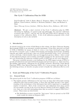 The Cycle 7 Calibration Plan for STIS Paul Goudfrooij 1 , Stefi A. Baum, Henry C. Ferguson, Jeffrey