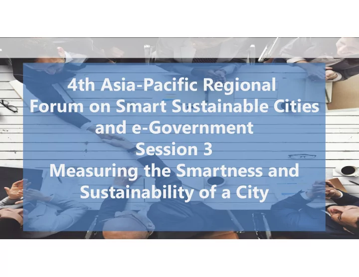 4th asia pacific regional forum on smart sustainable
