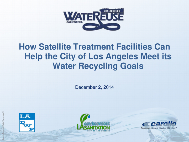 how satellite treatment facilities can help the city of