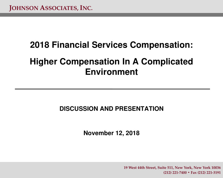 2018 financial services compensation higher compensation
