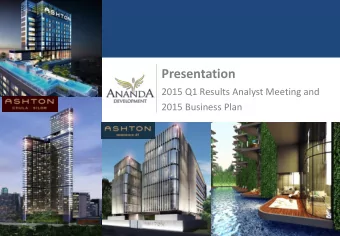 Presentation  2015 Q1 Results Analyst Meeting and 2015 Business Plan  1  Disclaimer The information
