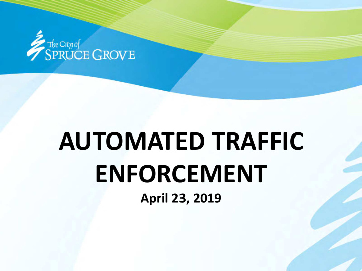 automated traffic enforcement