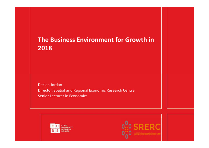 the business environment for growth in 2018