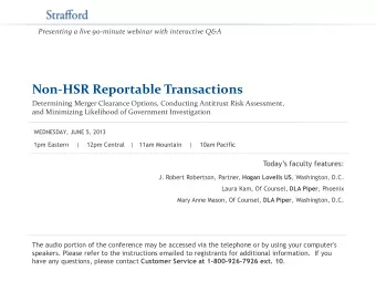 Non-HSR Reportable Transactions  Determining Merger Clearance Options, Conducting Antitrust Risk