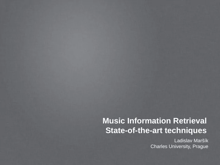 music information retrieval state of the art techniques