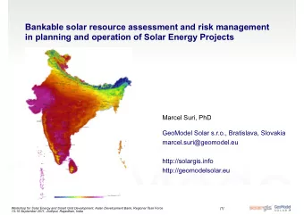 Bankable solar resource assessment and risk management  in planning and operation of Solar Energy