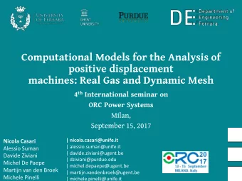 machines: Real Gas and Dynamic Mesh 4 th International seminar on  ORC Power Systems  Milan,
