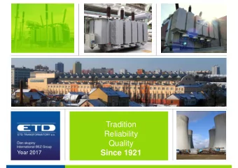 Tradition  Reliability  Quality  Since 1921  Year 2017  Present  Year 2017  Organization Chart