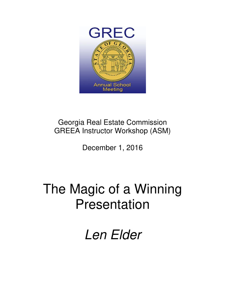 the magic of a winning presentation len elder the magic