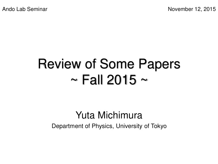 review of some papers fall 2015