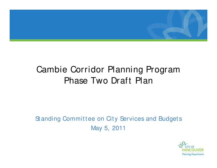 cambie corridor planning program phase two draft plan
