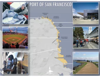 PORT OF SAN FRANCISCO  WATERFRONT LAND USE PLAN  Prop H (1990) required a  Waterfront Land