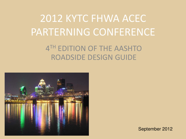 2012 kytc fhwa acec parterning conference