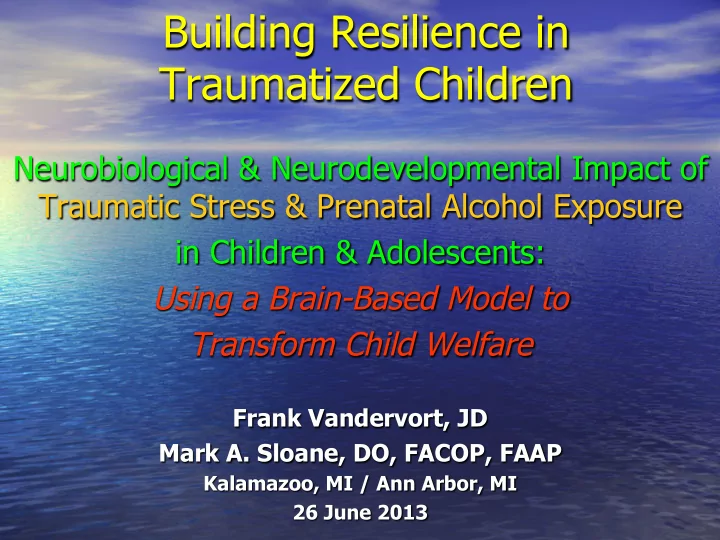 building resilience in traumatized children