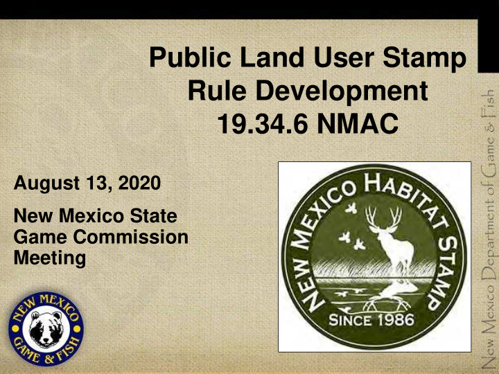 public land user stamp rule development 19 34 6 nmac