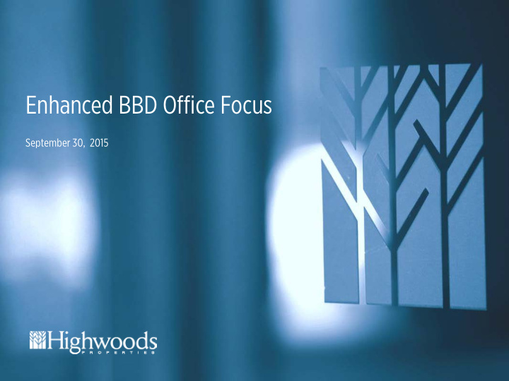 enhanced bbd office focus