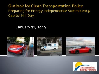 January 31, 2019  EarthX, Nissan North America, UPS  Cummins Westport, Volkswagen Group of America,