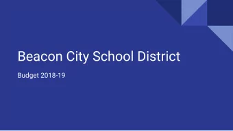 Beacon City School District  Budget 2018-19  Additions to the Budget for 2018-19  Three Elementary