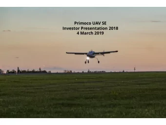 Primoco UAV SE  Investor Presentation 2018  4 March 2019  Disclaimer This presentation (hereafter
