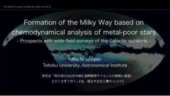 Formation of the Milky Way based on  chemodynamical analysis of metal-poor stars  - Prospects with