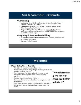 First &amp; ForemostGratitude  Convening  Leadership: Riverside Councilmember Conder,