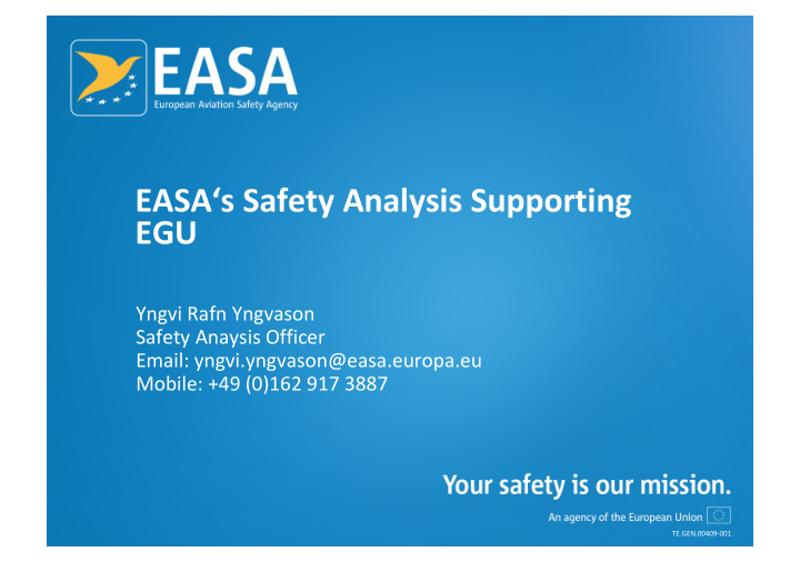 easa s safety analysis supporting egu