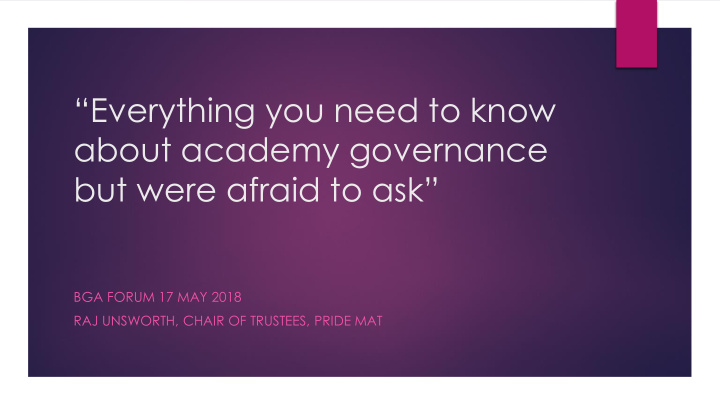 everything you need to know about academy governance