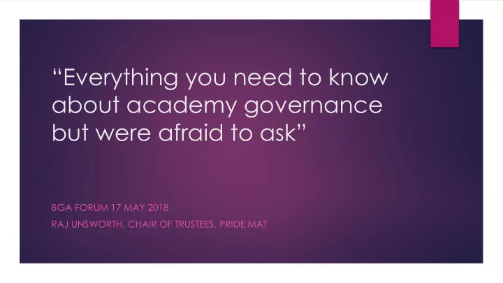 everything you need to know about academy governance