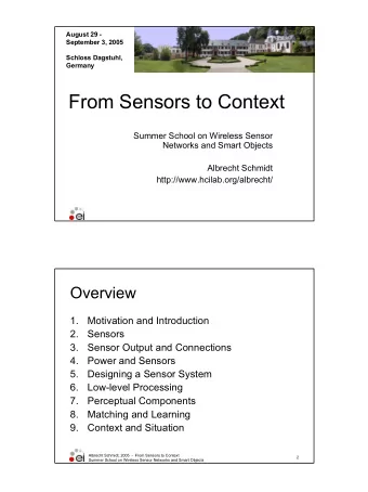 From Sensors to Context  Summer School on Wireless Sensor  Networks and Smart Objects  Albrecht
