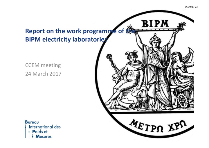 report on the work programme of the bipm electricity