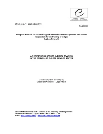 Strasbourg, 14 September 2006  RL(2006)1  European Network for the exchange of information between
