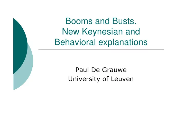 booms and busts new keynesian and behavioral explanations