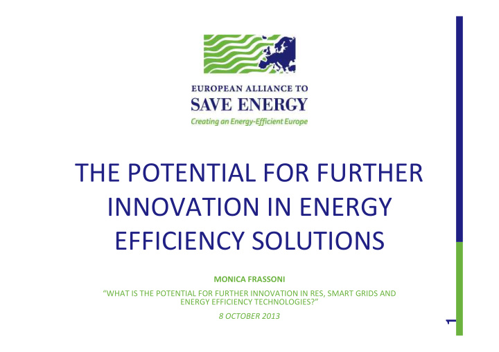 the potential for further innovation in energy efficiency