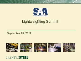 Lightweighting Summit  September 25, 2017  Safe Harbor Statement  Statements contained in this
