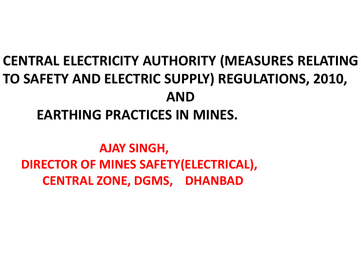central electricity authority measures relating to safety