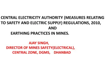 CENTRAL ELECTRICITY AUTHORITY (MEASURES RELATING  TO SAFETY AND ELECTRIC SUPPLY) REGULATIONS, 2010,