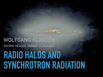 RADIO HALOS AND  SYNCHROTRON RADIATION  CONTENTS  CONTENTS  Synchrotron radiation  Spectral