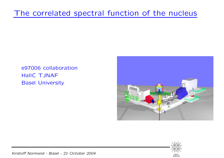 the correlated spectral function of the nucleus