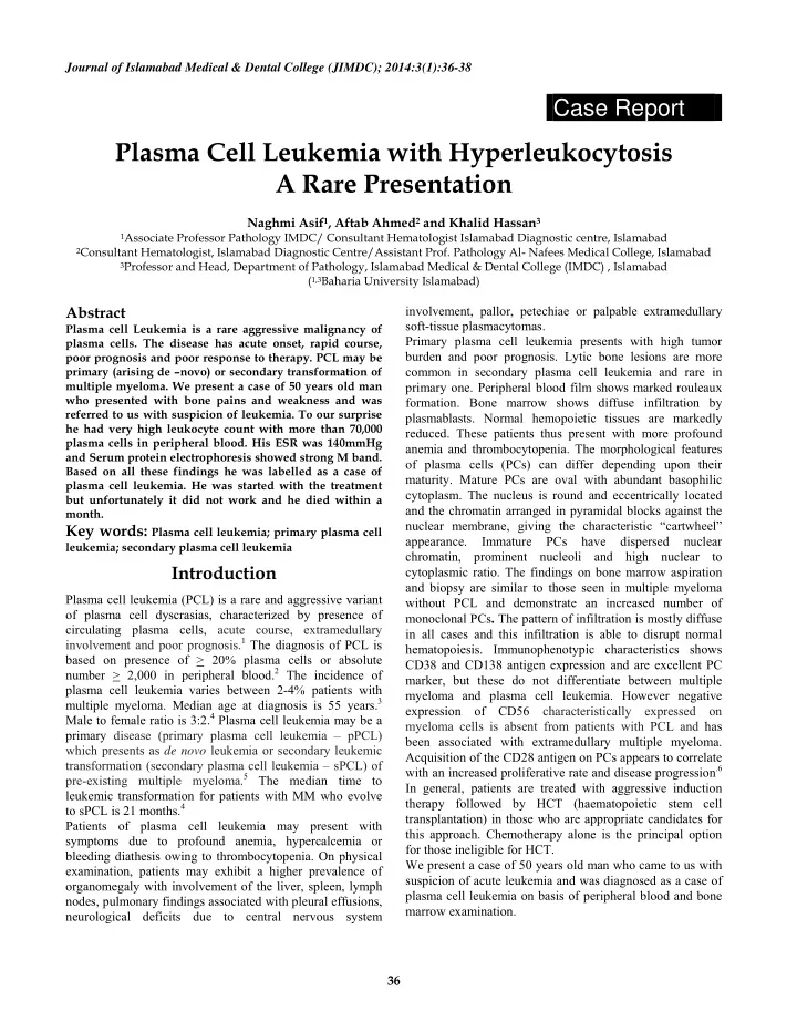 plasma cell leukemia with hyperleukocytosis a rare