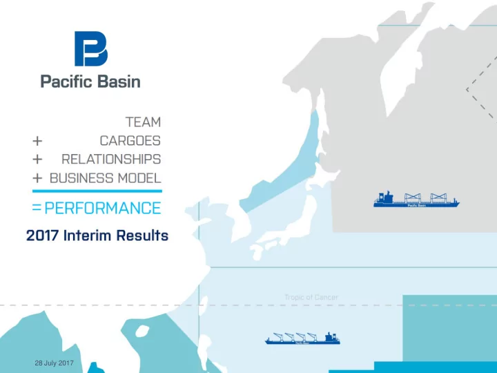 28 july 2017 2017 interim results highlights